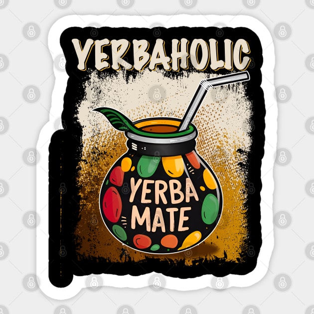 Yerbaholic | Yerba Mate Tea Lover Argentino Retro Bombilla Sticker by JJDezigns